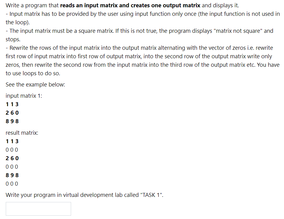  Write a program that reads an input matrix and creates one