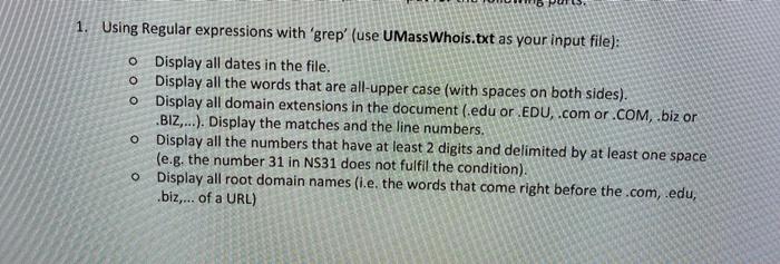 linux grep commands please provide commands for each bullet point 1. Using