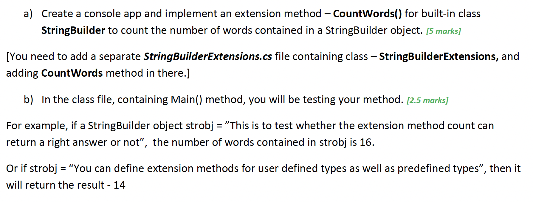 Extension method C# - a) Create a console app and implement an