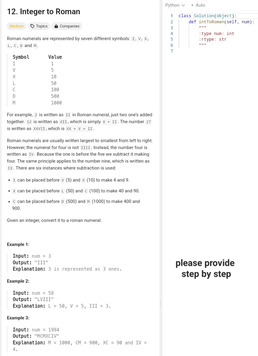  Python vv- Auto class Solution(object): def intToRoman(self, num): """ :type num: