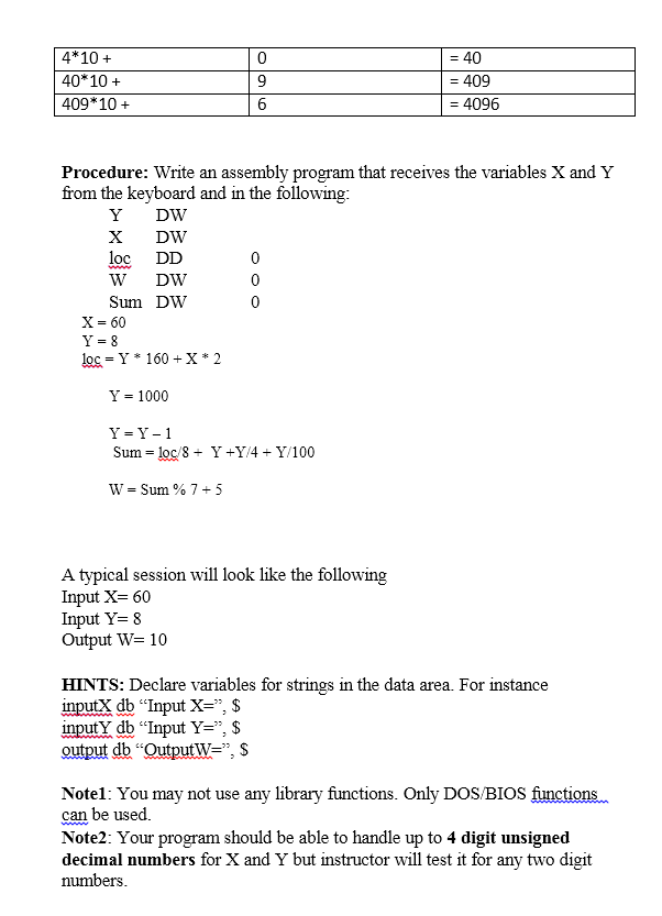 Outputs Lab #4: Direct Addressing, Input, and ASCII code Purpose: The purpose