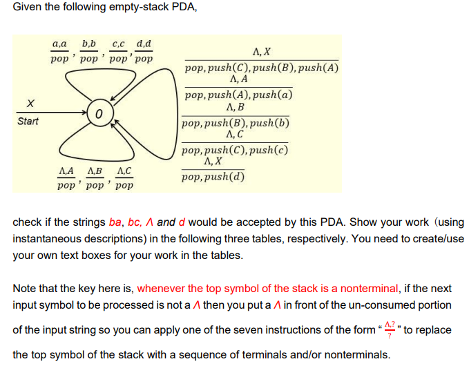  Show your work (using instantaneous descriptions) in the following three tables,