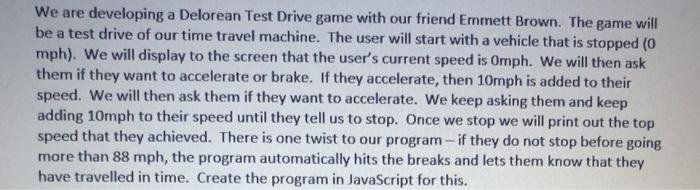  We are developing a Delorean Test Drive game with our friend