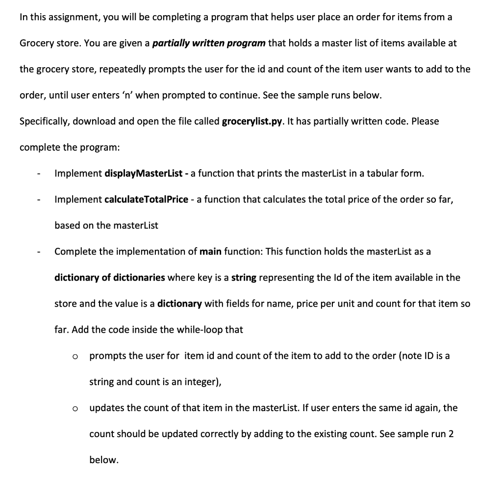 G Given Code: def displayMasterList(masterList): '''Displays the masterList in tabular form''' ##