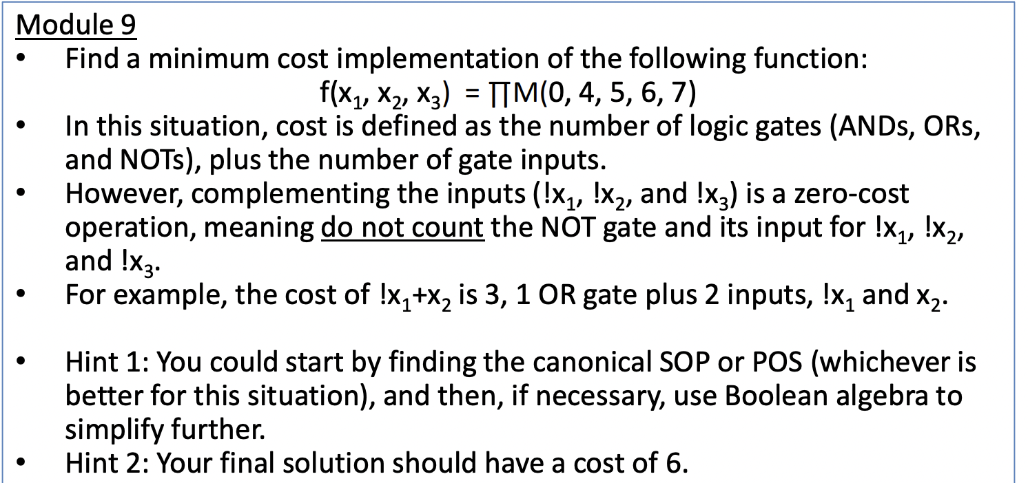  don't use kmap = 2 Module 9 Find a minimum cost