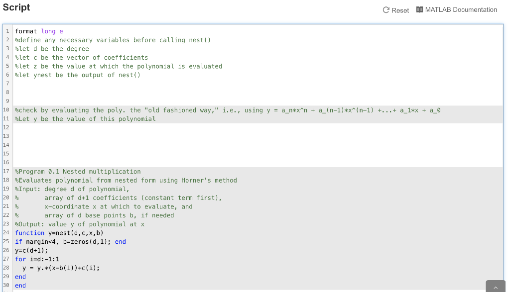 IN MATLAB GRADER: A) Where indicated below, write a script that calls