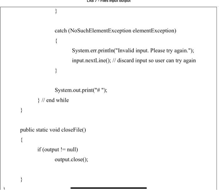 { System.err.println("Write permission denied. Terminating."); System.exit(1); //terminate the program } catch (FileNotFoundException