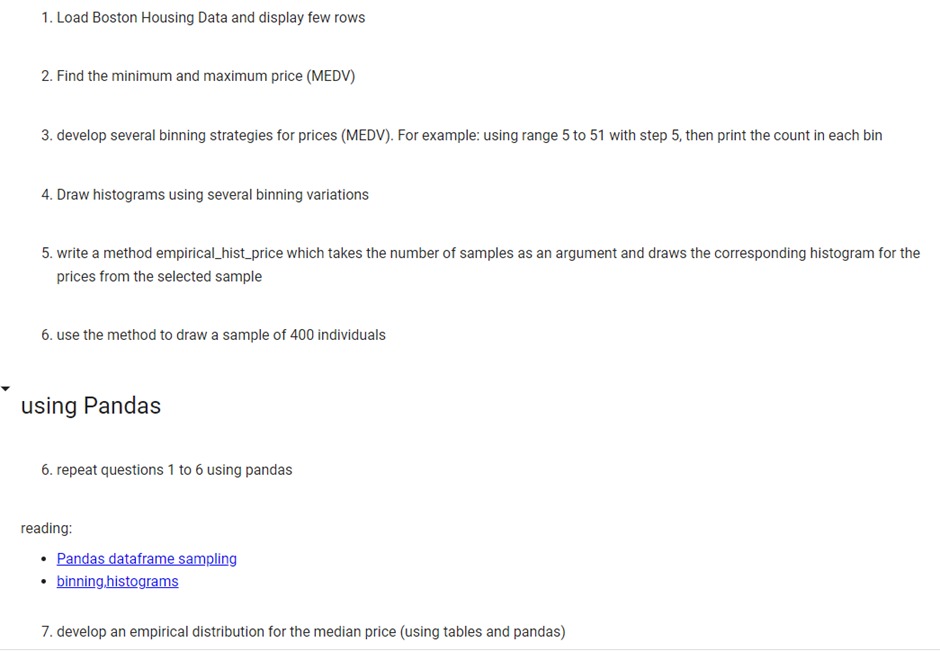 Just need the code in Python 1. Load Boston Housing Data and