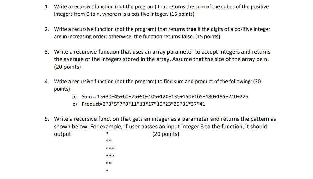 Can you make sure to write the recursive function and not the