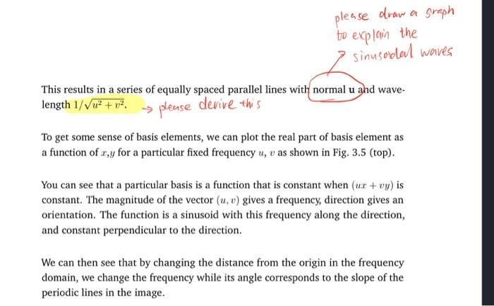 Basis as Sinusoidal Waves To better understand the effect of the Fourier