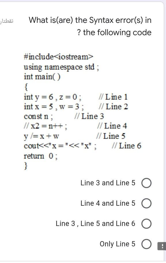  What is(are) the Syntax error(s) in ? the following code #include