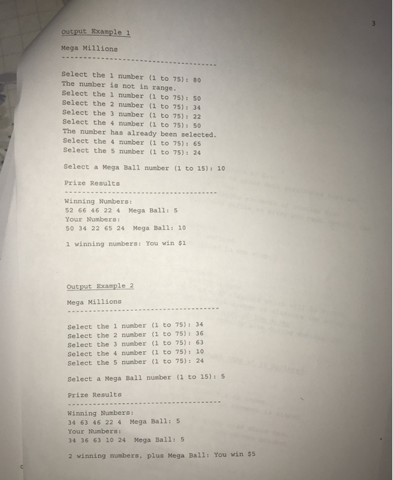 guess 5 numbers from 1 to 75, and a Mega ball number