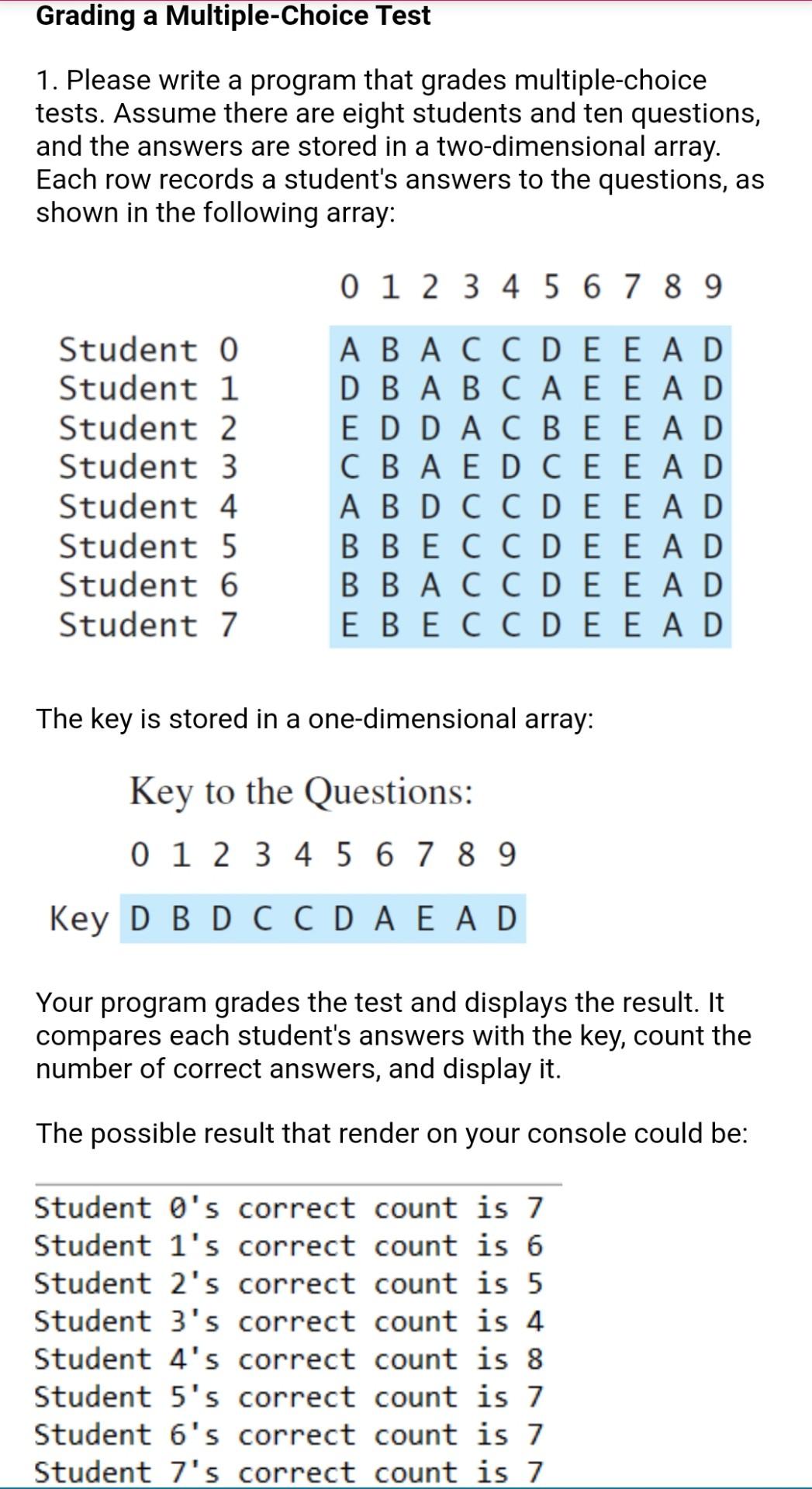  Using Eclipse IDE for Java Grading a Multiple-Choice Test 1. Please