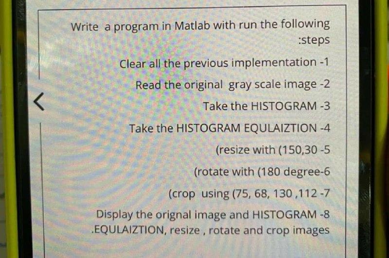  Write a program in Matlab with run the following steps Clear