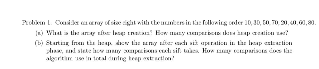 Please show all steps when solving this out. Proble . Consider an