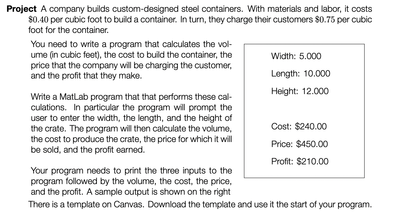  CODE should be done on MATHLAB WILL RATE!!!!!!!! Project A company
