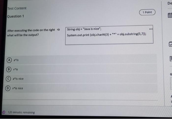 java De Test Content 1 Point Question 1 . After executing