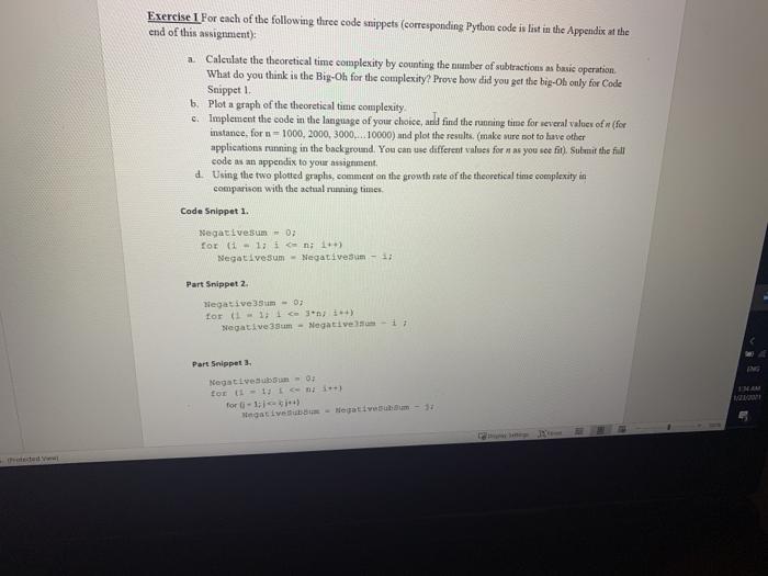  Exercise I For each of the following three code snippets (corresponding