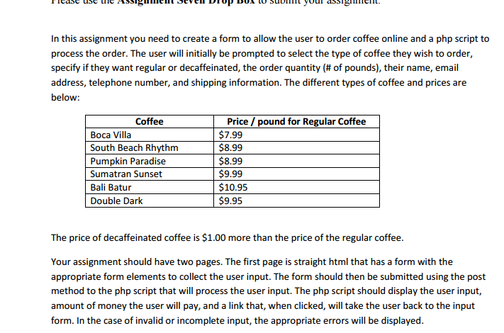 Must be done in PHP. In this assignment you need to create