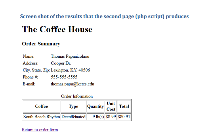 php script to process the order. The user will initially be prompted