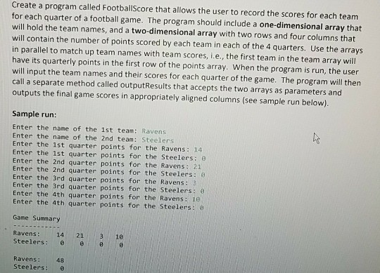In java please, Create a program called FootballScore that allows the user
