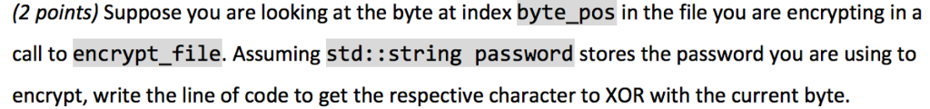 const std::string& password) You realized that someone else might see through your