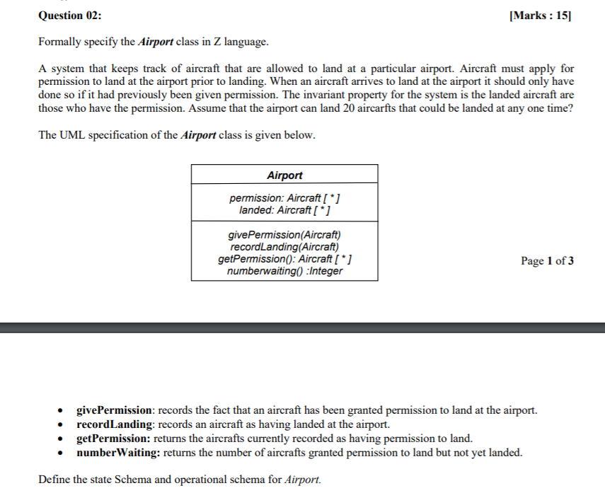 Subject :Formal Methods, Formal Methods in Software Engineering Question 02: [Marks :