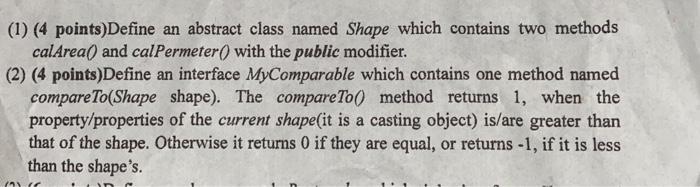 help me with 1&2 please please (1) (4 points)Define an abstract class