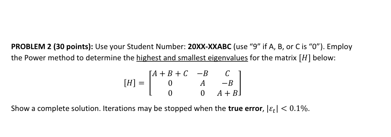  PROBLEM 2(30 points): Use your Student Number: 2023-21259(use 9" if A,