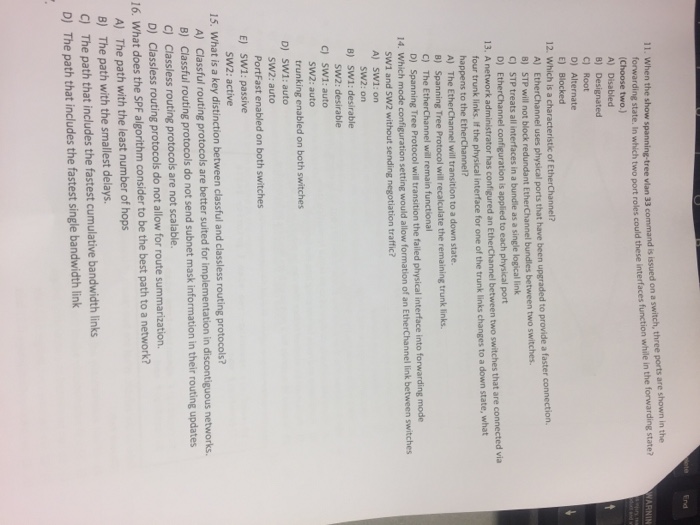  11. When the show spanning-tree vian 33 command is issued on