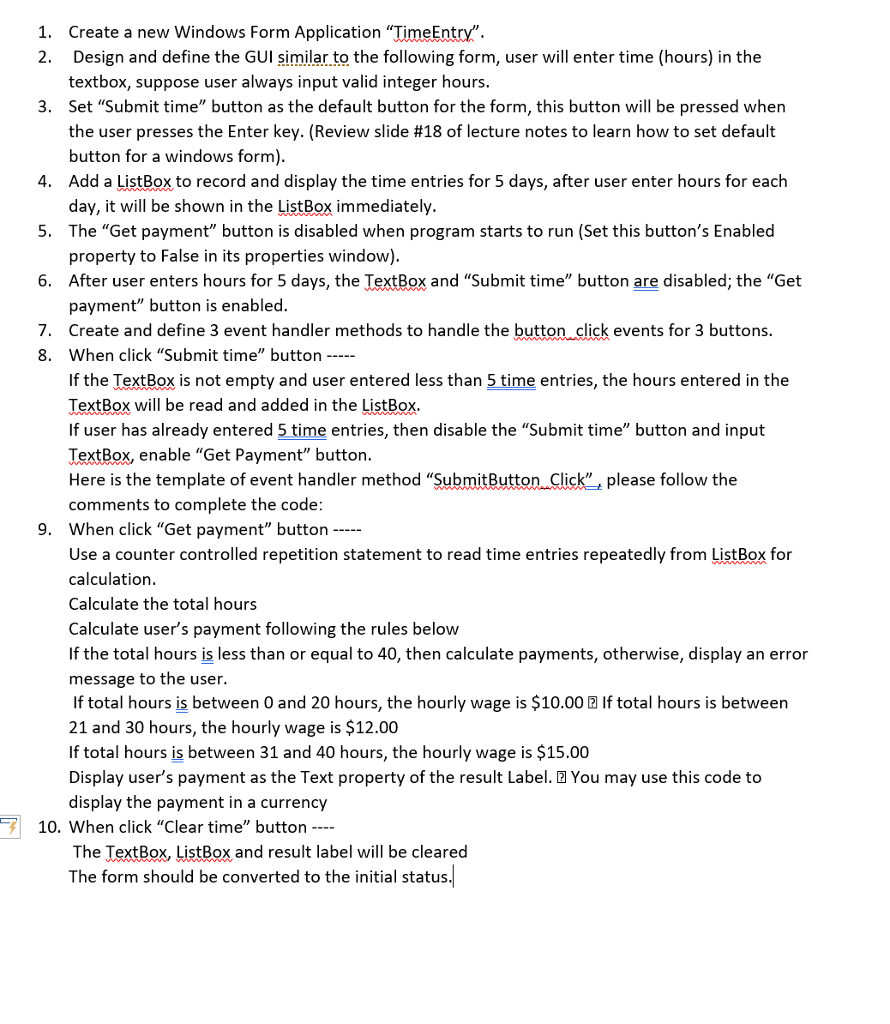 Need help with step 9. This involves visual basic studio 2012 Create