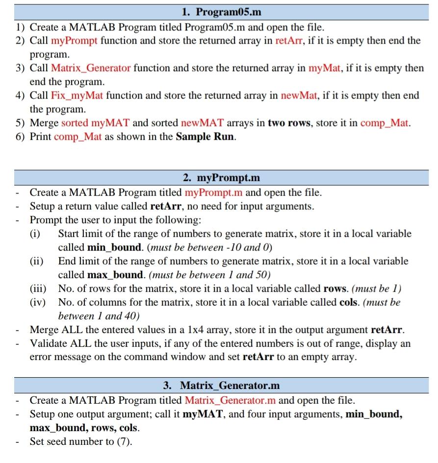  1. Program05.m 1) Create a MATLAB Program titled Program05.m and open