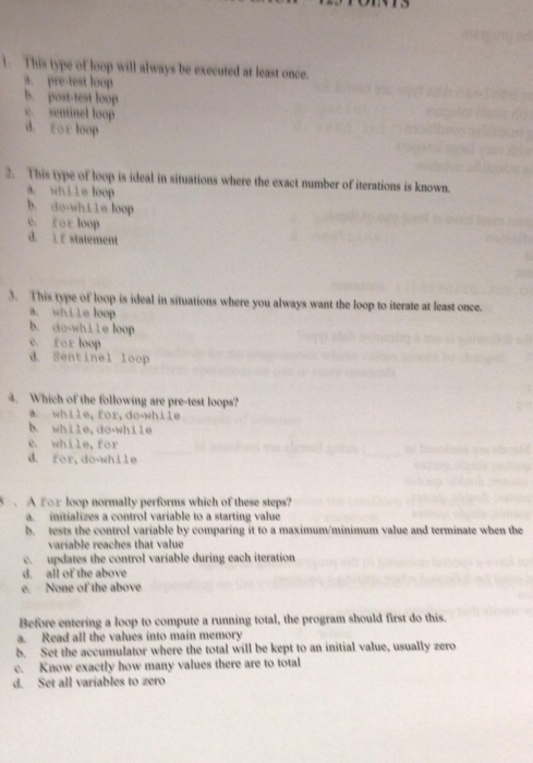  This type of loop will always be executed at least once