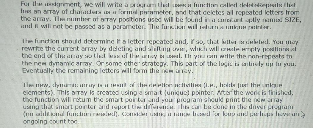  For the assignment, we will write a program that uses a