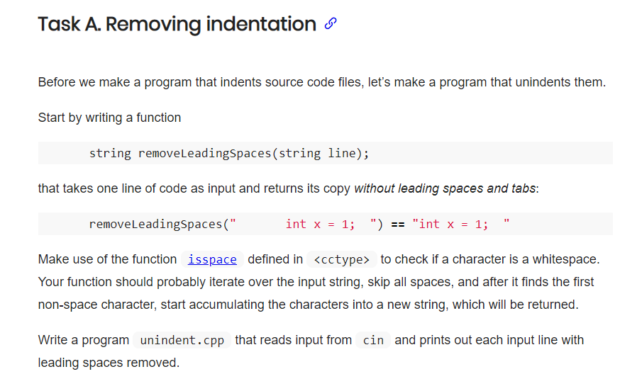 In C++ Task A. Removing indentation s Before we make a program