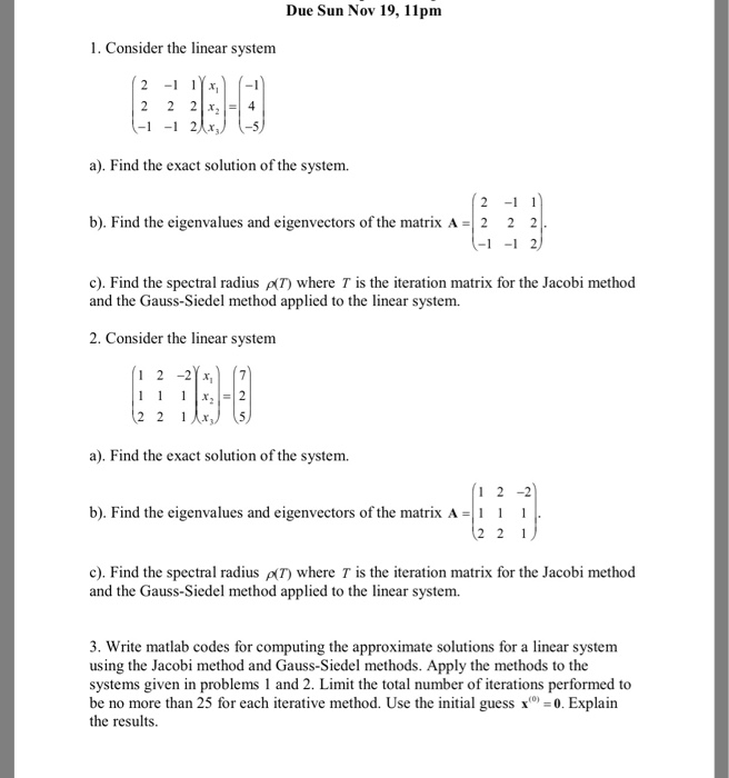  Please do Problem 1 (a) (b) and problem 3 by using