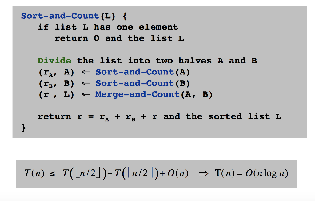 I'm learning divide-and-conquer now, and here below is the Sort-and-Count algorithm for