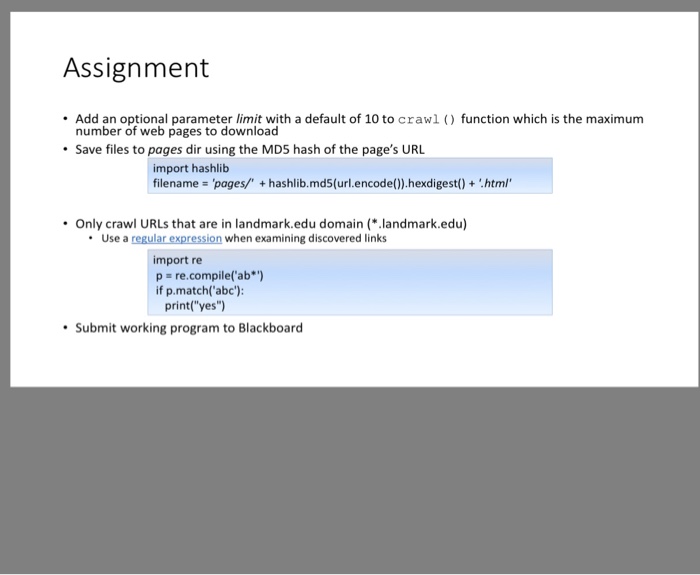  Assignment Add an optional parameter limit with a default of 10