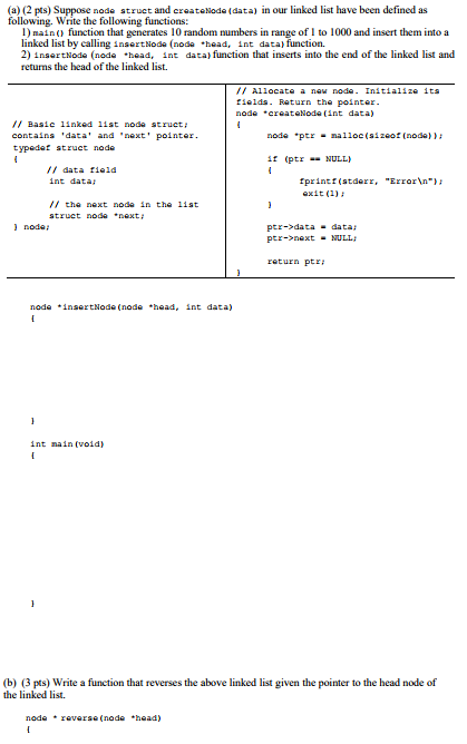  (a) (2 pts) Suppose node struct and createNode (data) in our