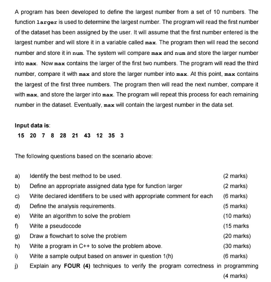  A program has been developed to define the largest number from