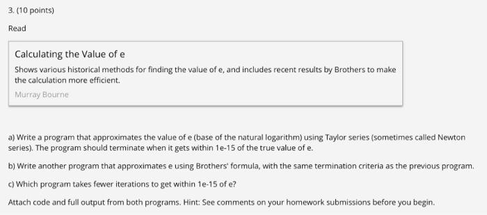  program language is python 3. (10 points) Read Calculating the value