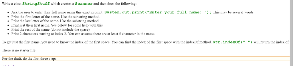 Begginer Java Write a class StringStuff which creates a Scanner and then