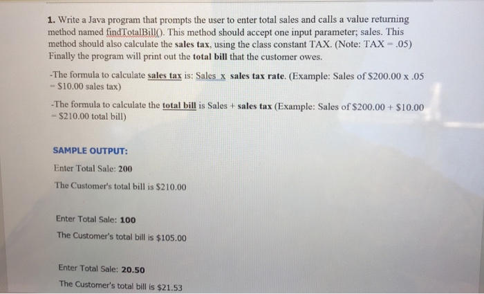  1. Write a Java program that prompts the user to enter