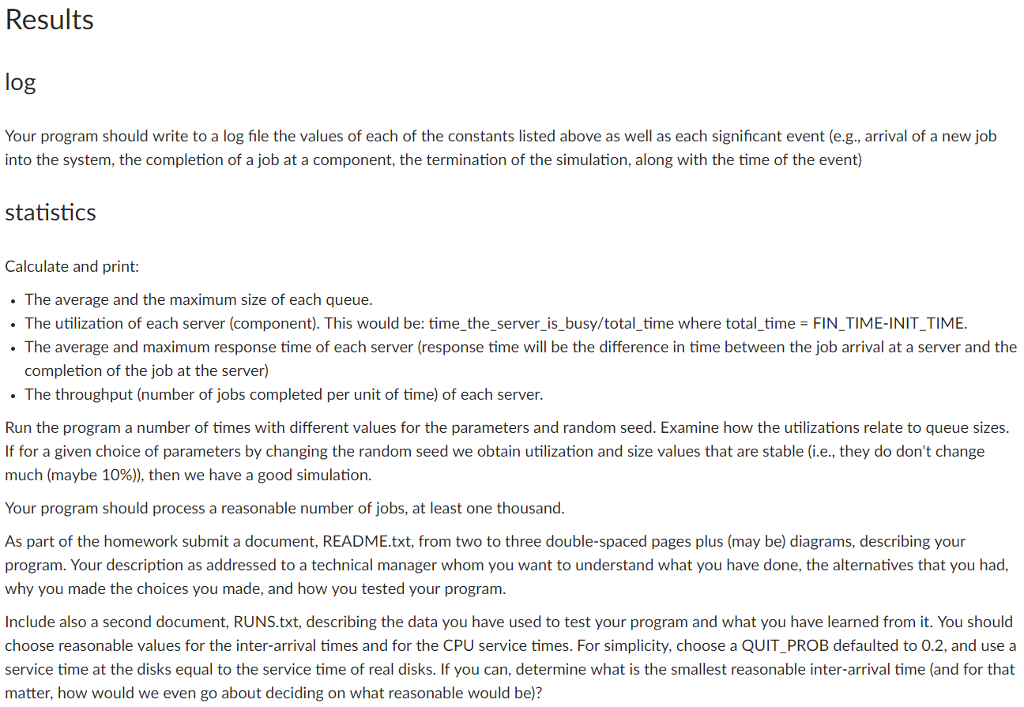 distributed between ARRIVEMIN and ARRIVE_MAX. . Once a job has finished a