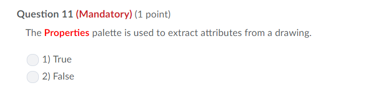 attribute values of one inserted block at a time. 1) True 2)