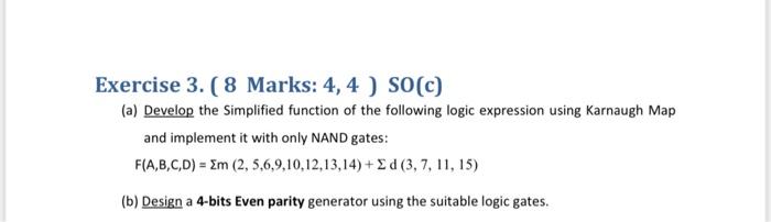  Exercise 3. (8 Marks: 4, 4 ) SO(C) (a) Develop the