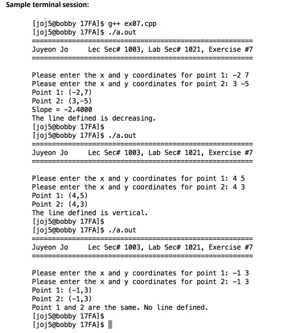 different points, the slope of the line (unless it is vertical) defined