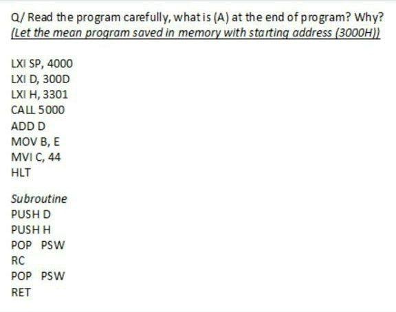 I need Q/ Read the program carefully, what is (A) at the