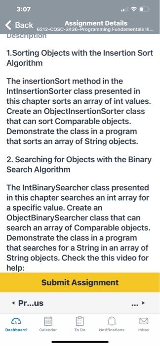  3:07 Back Assignment Details 6212-COSC-2436-Programming Fundamentals II. Description 1. Sorting Objects