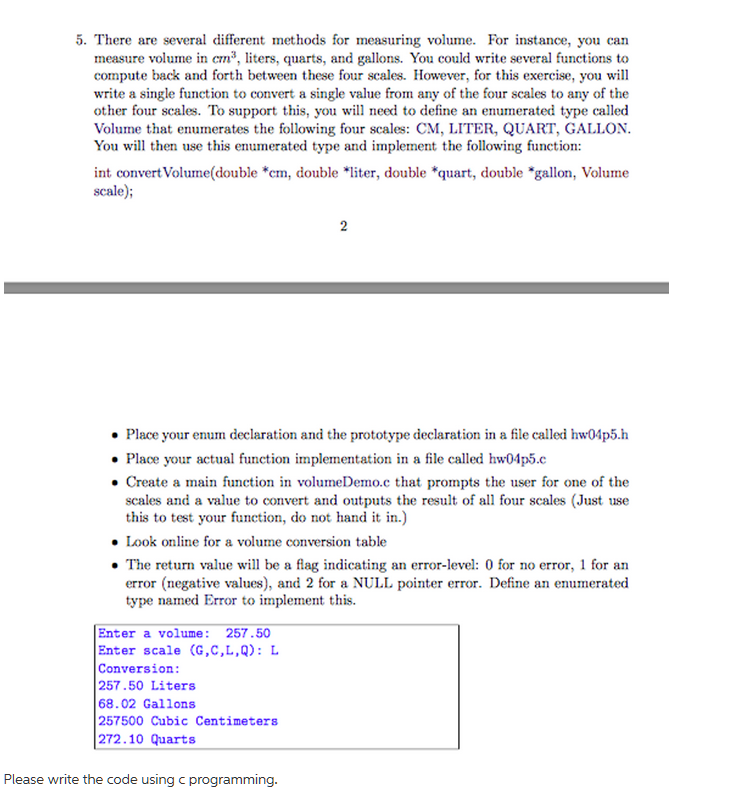  There are several different methods for measuring volume. For instance, you